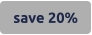 save 20%