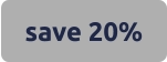 save 20%
